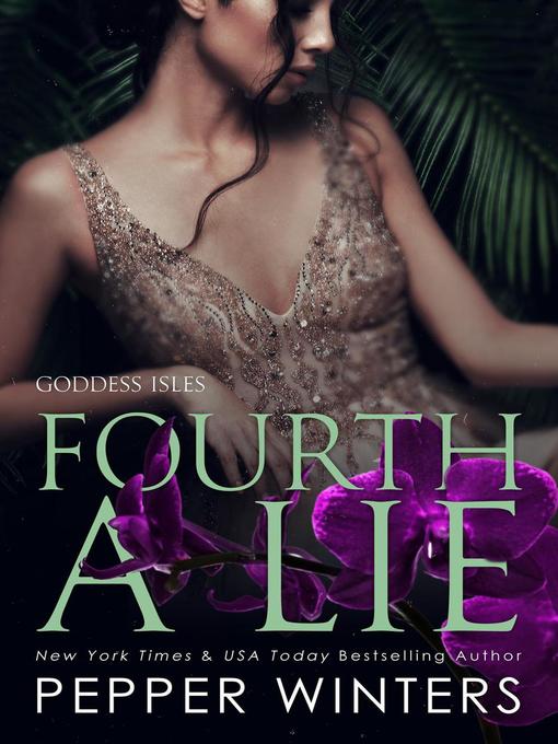 Title details for Fourth a Lie by Pepper Winters - Available